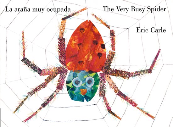 The Very Busy Spider/La araña muy ocupada (Bilingual Englis ... - cover