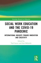 Routledge Research in Education- Social Work Education and the COVID-19 Pandemic