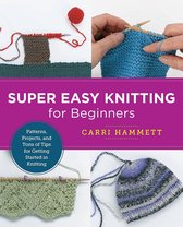 New Shoe Press- Super Easy Knitting for Beginners