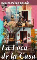 La Loca de la Casa