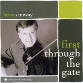 Brian Conway - First Through The Gate (CD)
