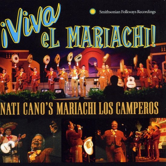 Mariachi Los Camperos De Nati Cano - Viva El Mariachi! (CD)