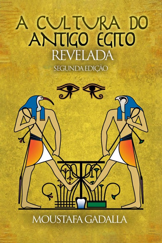 A Cultura do Antigo Egito Revelada - cover