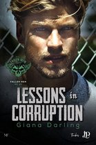 Fallen Men MC 1 - Lessons in corruption