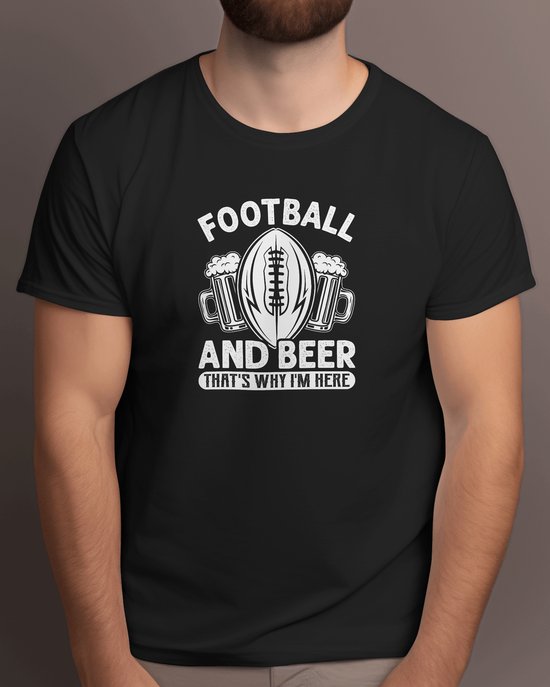 Football and Beer That's why i'm Here - T Shirt - CraftBeer - BeerLovers - DrinkLocal - BeerMe - Bierliefhebbers - BierBrouwerij - Proost - SpeciaalBier