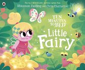 Ten Minutes to Bed - Ten Minutes to Bed: Little Fairy