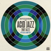 Various Artists Feat. Apostles - Eddie Piller & Dean Rudland Present: Acid Jazz (LP)