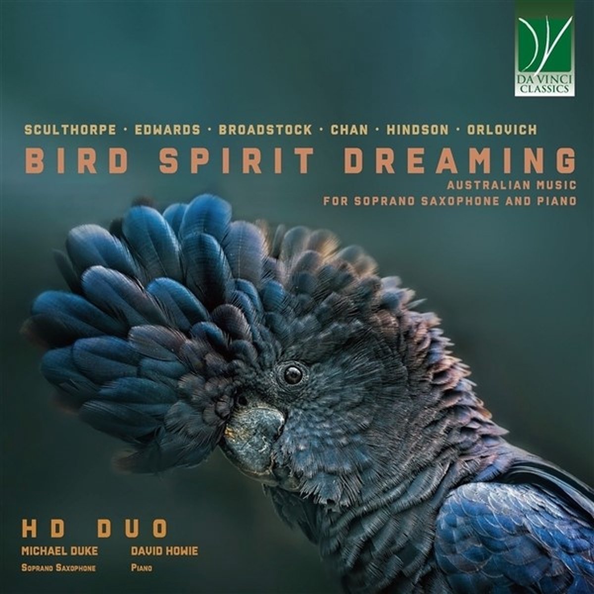 HD Duo - Bird Spirit Dreaming (Australian Music For Soprano Saxophone And Piano) (CD)