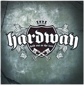 Hardway - Hold Out To The Last (CD)