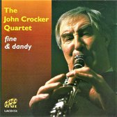 The John Crocker Quartet - Fine & Dandy (CD)