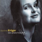 Karoline Kruger & Erik Hillestad - Den Andre Historien (CD)
