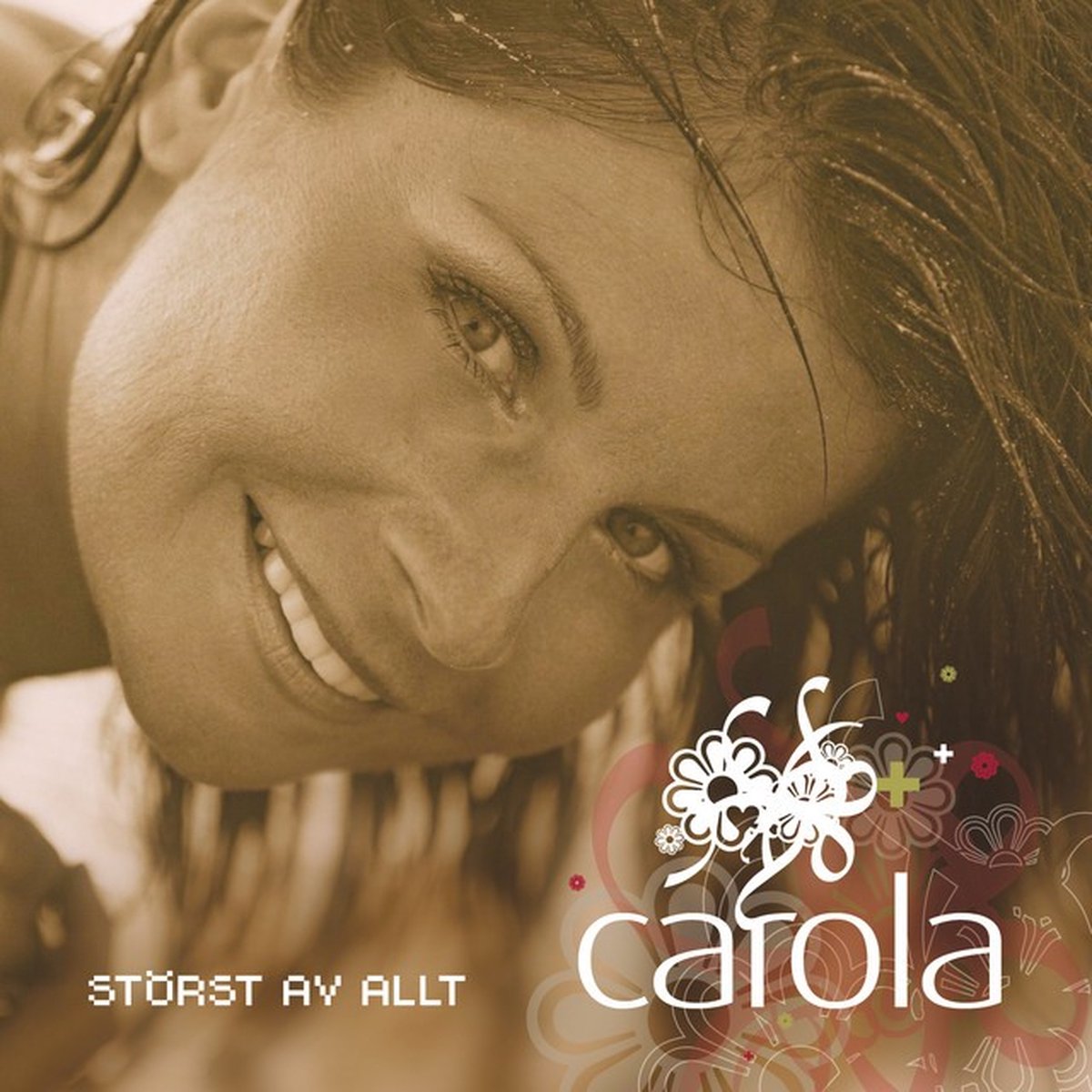 Carola - Störst Av Allt (CD)