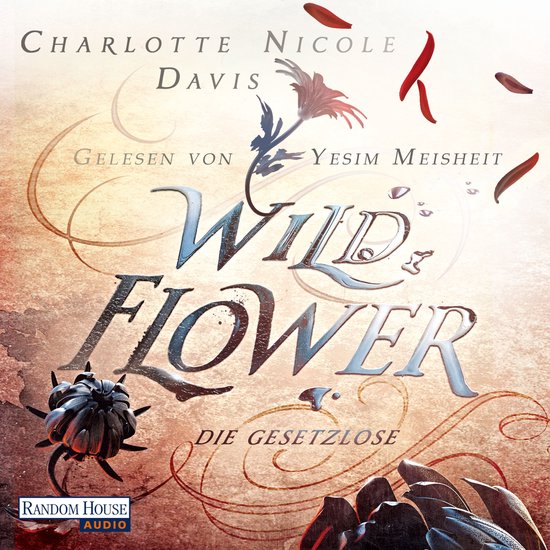 Wild Flower - Die Gesetzlose - cover