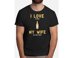 I Love it when my Wife Gets me a Beer - T Shirt - CraftBeer - BeerLovers - DrinkLocal - BeerMe - Bierliefhebbers - BierBrouwerij - Proost - SpeciaalBier