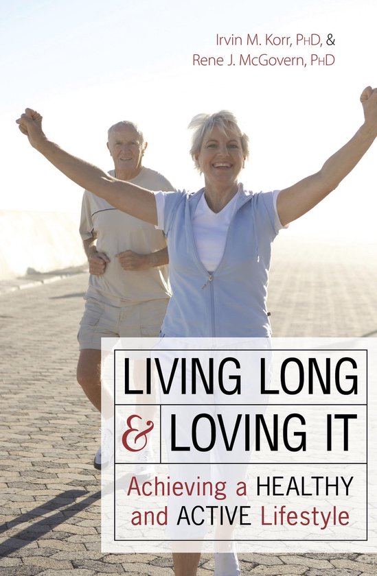 Living Long & Loving It - cover