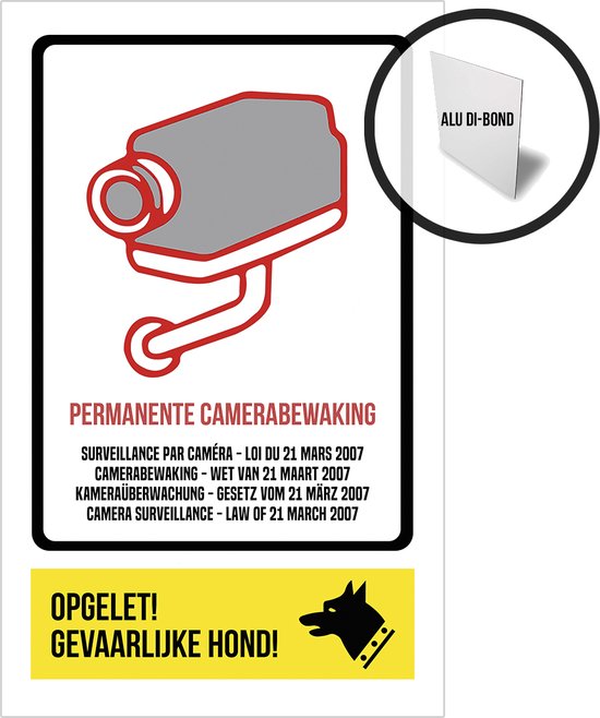 Foto: Pictogram bord alu di bond camerabewaking wetgeving maart 2007 opgelet gevaarlijke hond 19 x 32 cm 4 talen nl fr eng de inbraak verhinderen dieven afschrikken cctv nederlands politie roestvrij 1 stuk