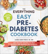 Everything® Series - The Everything Easy Pre-Diabetes Cookbook