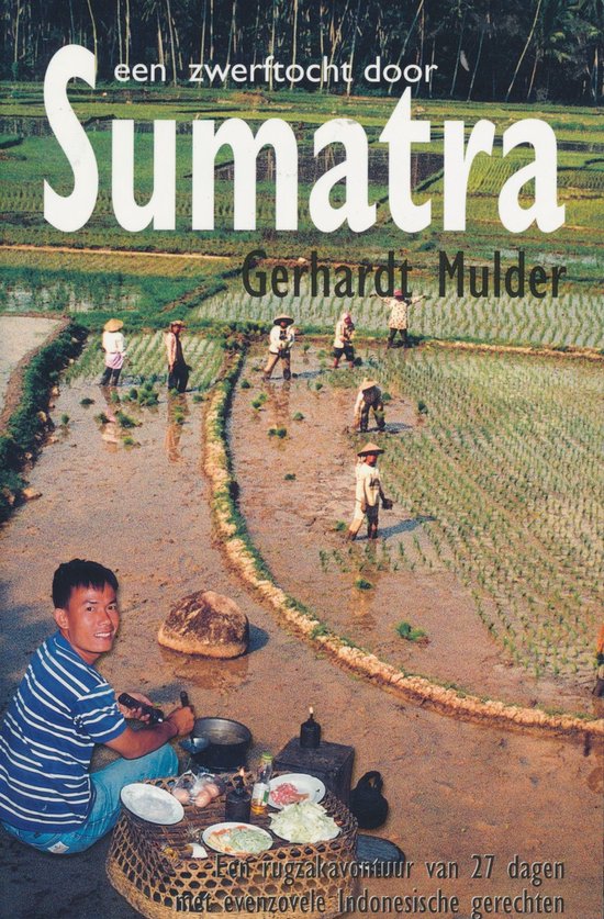 Culinaire Zwerftocht Door Sumatra