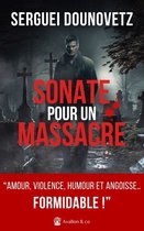 Collection noire & suspense - Sonate pour un massacre