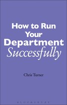 How To Run Your Department Successfully