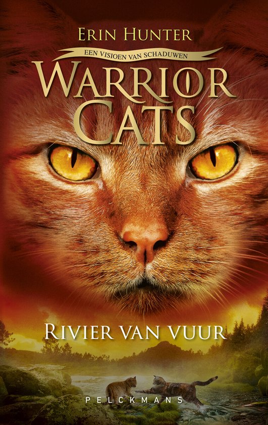 Warrior Cats 5 - Een visioen van schaduwen: Rivier van vuur