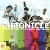 Chicago Underground Trio - Chronicle (CD)