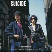 Suicide - Attempted: Live At Max's Kansas City 1980 (CD)