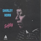 Shirley Horn - Softly (CD)