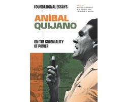 On Decoloniality - Aníbal Quijano