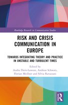 Routledge Research in Communication Studies- Risk and Crisis Communication in Europe