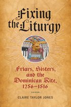 The Middle Ages Series- Fixing the Liturgy