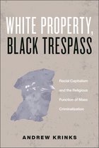 Religion and Social Transformation- White Property, Black Trespass