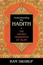 Understanding The Hadith