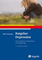 Ratgeber zur Reihe Fortschritte der Psychotherapie 13 - Ratgeber Depression