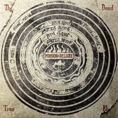 Poison Deluxe - The Dead Tree Blues (CD)