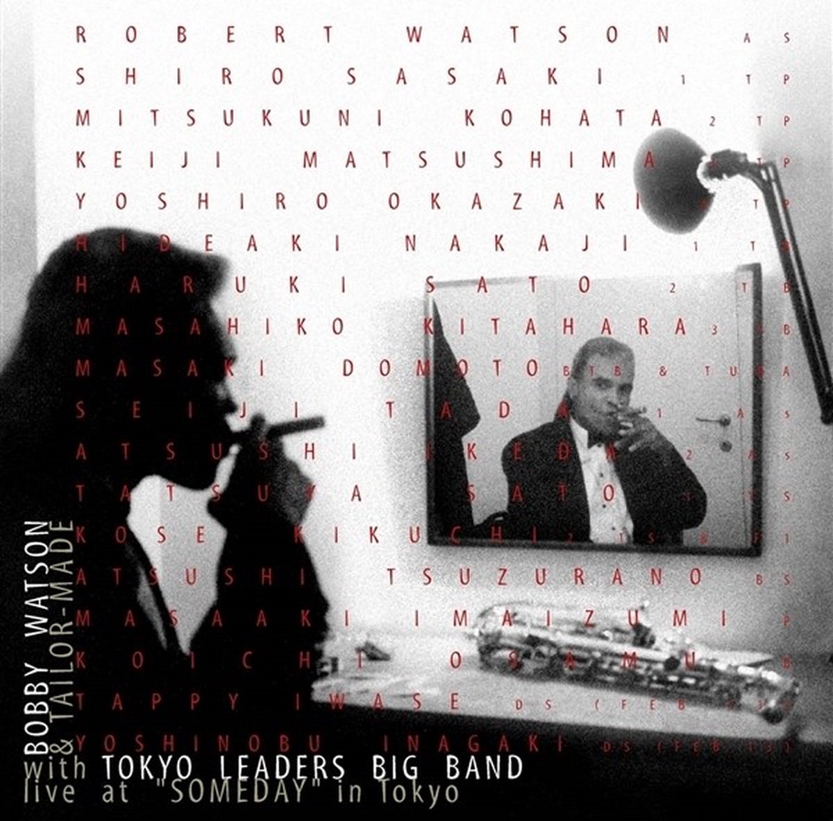 Bobby Watson & Tailor Made With Tokyo Leaders Big - Live At "Someday" In Tokyo (CD)