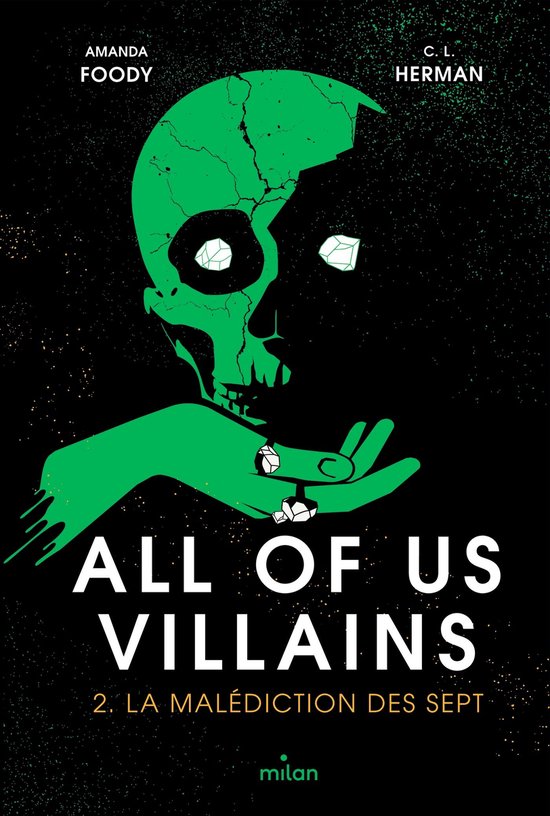 Boekomslag met een groene schedel op een zwarte achtergrond, met de titel 'ALL OF US VILLAINS'.