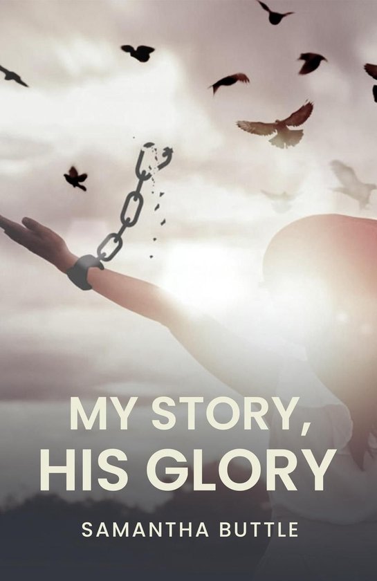 My Story, His Glory - cover