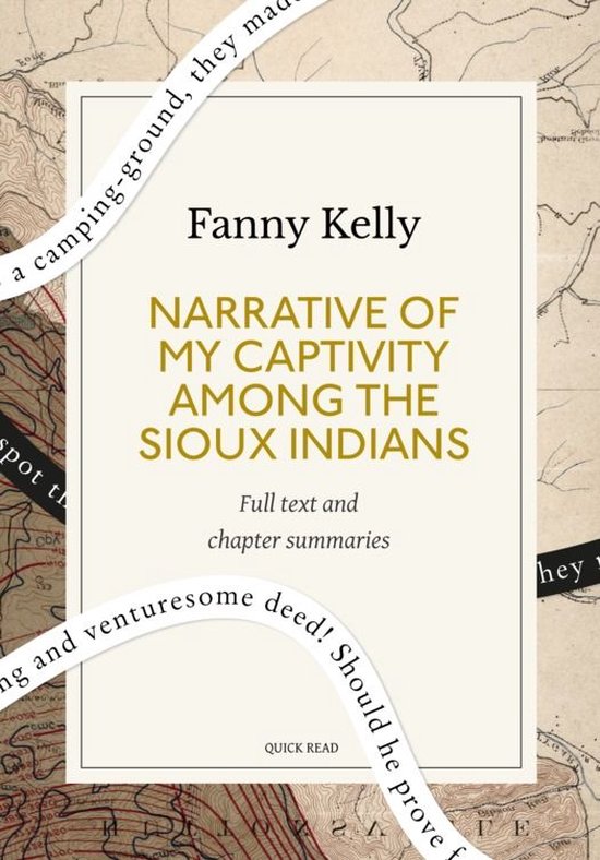 Narrative of My Captivity Among the Sioux Indians: A Quick R ... - cover