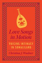 Chicago Studies in Ethnomusicology - Love Songs in Motion