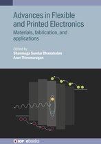 IOP ebooks- Advances in Flexible and Printed Electronics