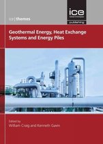 Geothermal Energy, Heat Exchange Systems and Energy Piles ICE Themes
