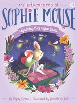The Adventures of Sophie Mouse- Lightning Bug Light Show