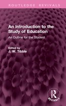 Routledge Revivals-An Introduction to the Study of Education