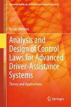 Advanced Textbooks in Control and Signal Processing - Analysis and Design of Control Laws for Advanced Driver-Assistance Systems