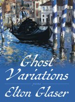 Pitt Poetry Series - Ghost Variations