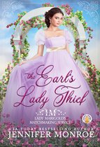 Lady Marigold's Matchmaking Service 1 - The Earl's Lady Thief