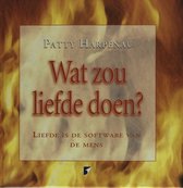 Wat Zou Liefde Doen?