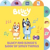 Bluey- Bluey and Bingo's Book of Singy Things