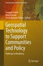 Geotechnologies and the Environment- Geospatial Technology to Support Communities and Policy
